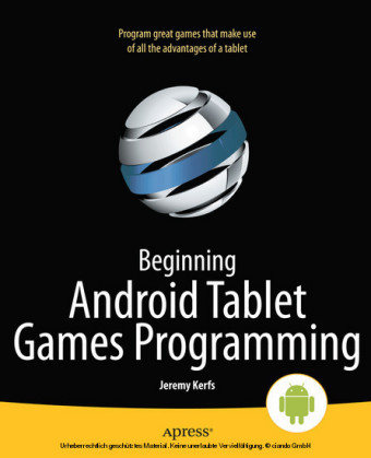 Beginning Android Tablet Games Programming