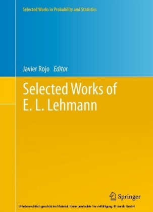 Selected Works of E. L. Lehmann