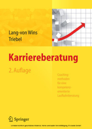 Karriereberatung. Coachingmethoden für eine kompetenzorientierte Laufbahnberatung