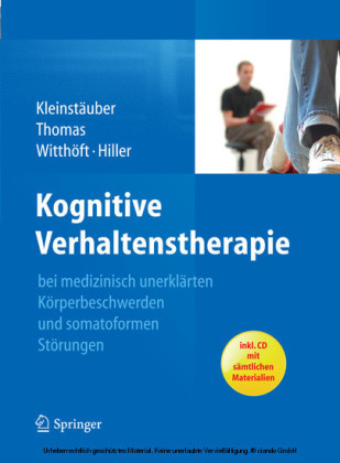 Kognitive Verhaltenstherapie bei medizinisch unerklärten Körperbeschwerden und somatoformen Störungen