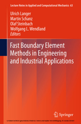 Fast Boundary Element Methods in Engineering and Industrial Applications