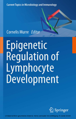 Epigenetic Regulation of Lymphocyte Development