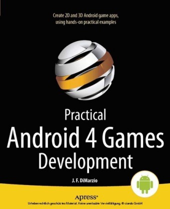 Practical Android 4 Games Development