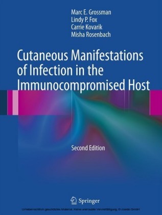 Cutaneous Manifestations of Infection in the Immunocompromised Host