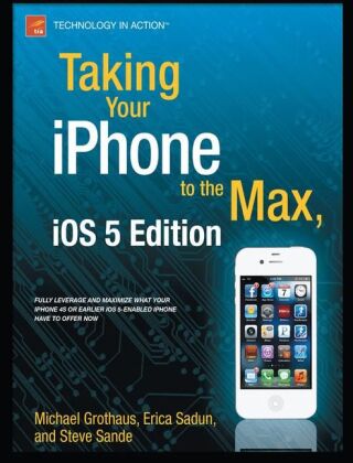 Taking Your iPhone 4S to the Max
