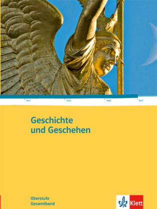 Geschichte und Geschehen Gesamtband. Allgemeine Ausgabe Gymnasium