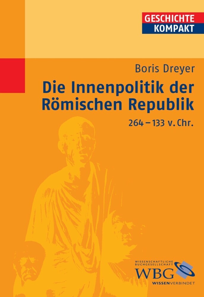 Die Innenpolitik der Römischen Republik 264-133 v.Chr. main product photo