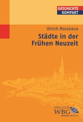 Städte in der Frühen Neuzeit