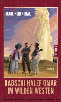 Hadschi Halef Omar im Wilden Westen