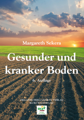 Gesunder und kranker Boden