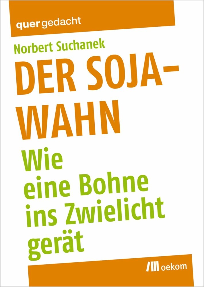 Der Soja-Wahn main product photo