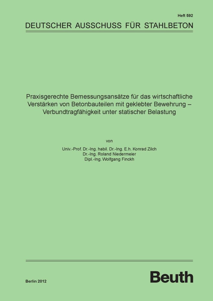 Praxisgerechte Bemessungsansätze für das wirtschaftliche Verstärken von Betonbauteilen mit geklebter Bewehrung main product photo