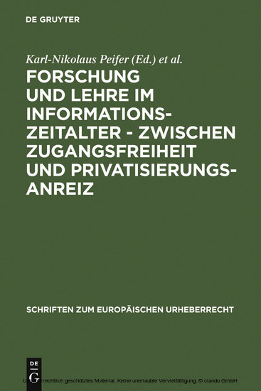 Forschung und Lehre im Informationszeitalter - zwischen Zugangsfreiheit und Privatisierungsanreiz main product photo
