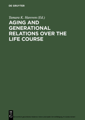Aging and Generational Relations over the Life Course
