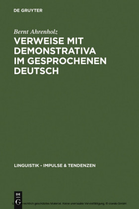 Verweise mit Demonstrativa im gesprochenen Deutsch