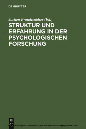 Struktur und Erfahrung in der psychologischen Forschung