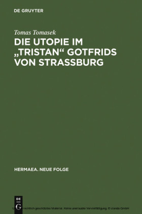 Die Utopie im 'Tristan' Gotfrids von Straßburg