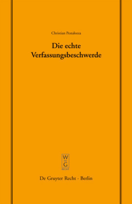 Die echte Verfassungsbeschwerde