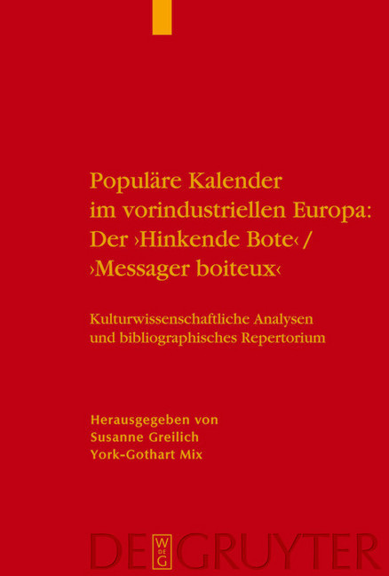 Populäre Kalender im vorindustriellen Europa: Der 'Hinkende Bote'/'Messager boiteux' main product photo