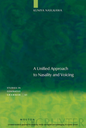 A Unified Approach to Nasality and Voicing