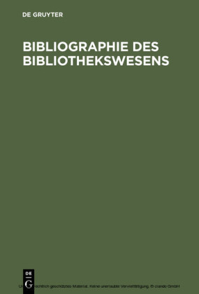 Bibliographie des Bibliothekswesens