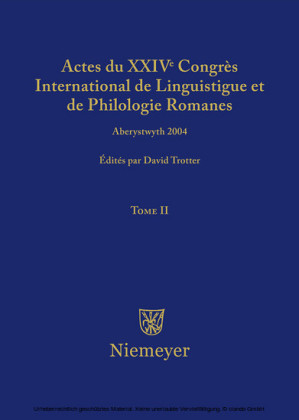 Actes du XXIV Congrès International de Linguistique et de Philologie Romanes. Tome II