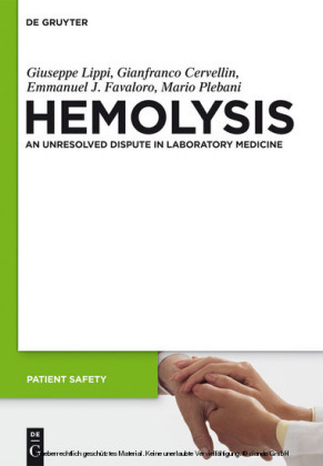 In Vitro and In Vivo Hemolysis