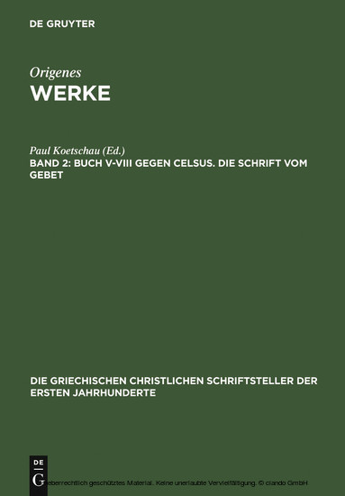 Buch V-VIII gegen Celsus. Die Schrift vom Gebet main product photo