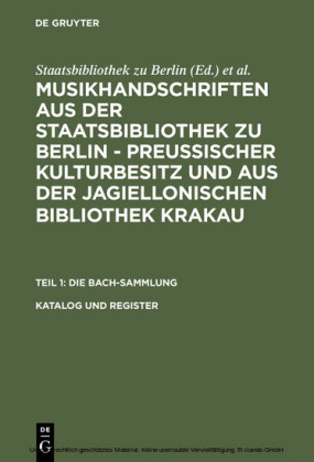 Die Bach-Sammlung. Katalog und Register