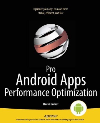 Pro Android Apps Performance Optimization