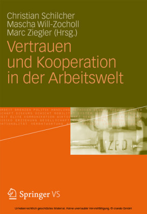 Vertrauen und Kooperation in der Arbeitswelt