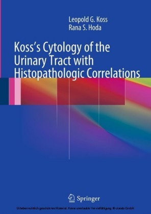 Koss's Cytology of the Urinary Tract with Histopathologic Correlations