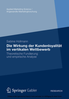 Die Wirkung der Kundenloyalität im vertikalen Wettbewerb