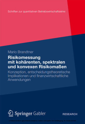 Moderne Methoden der Risiko- und Präferenzmessung