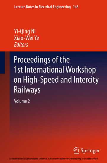 Proceedings of the 1st International Workshop on High-Speed and Intercity Railways main product photo