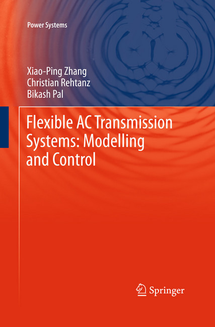 Flexible AC Transmission Systems: Modelling and Control main product photo