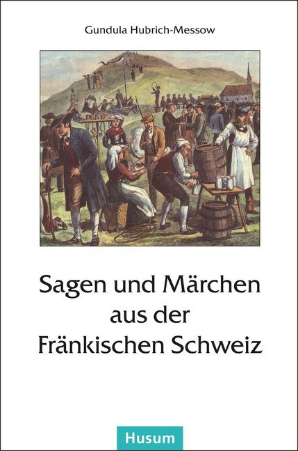 Sagen und Märchen aus der Fränkischen Schweiz main product photo