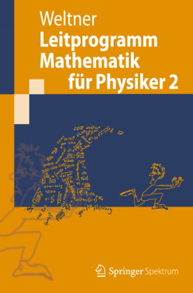 Leitprogramm Mathematik für Physiker.Bd.2