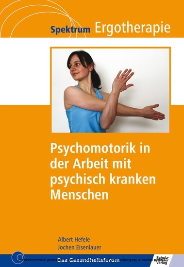Psychomotorik in der Arbeit mit psychisch kranken Menschen main product photo