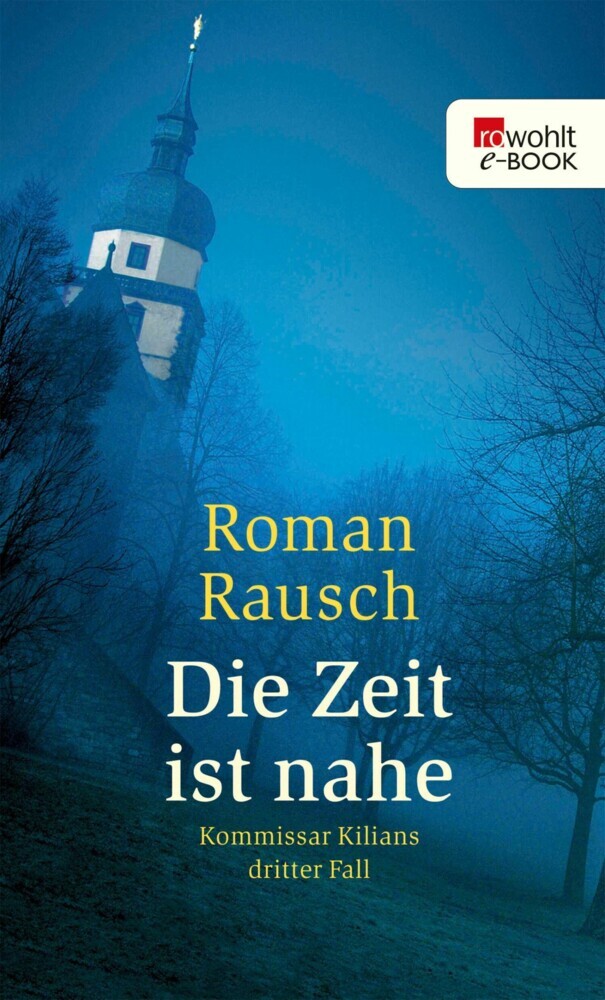 Die Zeit ist nahe: Kommissar Kilians dritter Fall main product photo