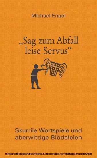 'Sag zum Abfall leise Servus' main product photo