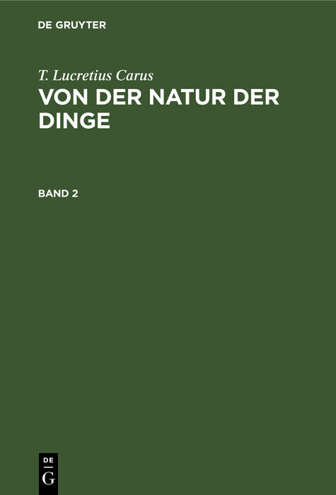 T. Lucretius Carus: Von der Natur der Dinge. Band 2 main product photo