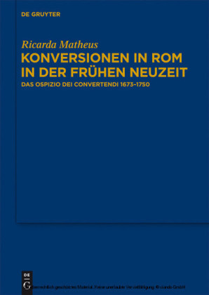 Konversionen in Rom in der Frühen Neuzeit