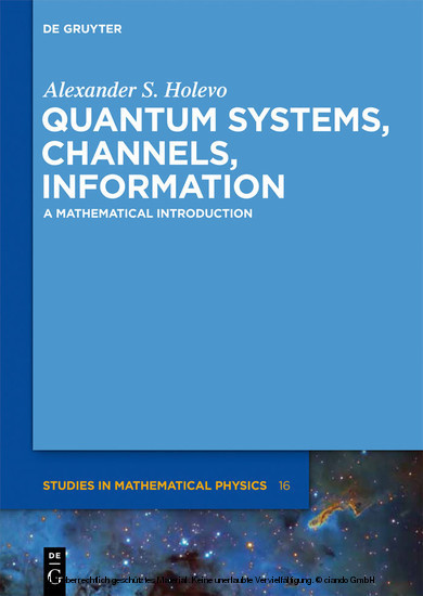 Quantum Systems, Channels, Information main product photo