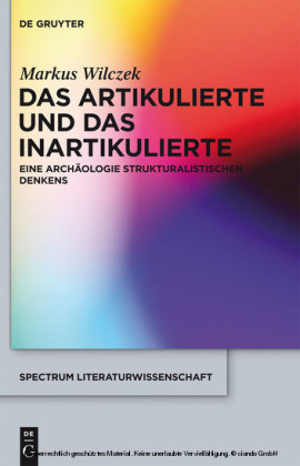 Das Artikulierte und das Inartikulierte