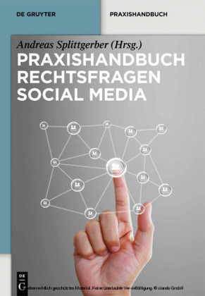 Praxishandbuch Rechtsfragen Social Media