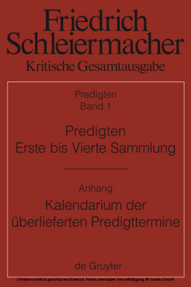 Predigten. Erste bis Vierte Sammlung (1801-1820) mit den Varianten der Neuauflagen (1806-1826)