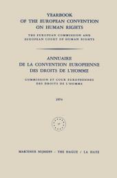 Yearbook of the European Convention on Human Rights/Annuaire de la convention europeenne des droits de l'homme, Volume 17 (1974)