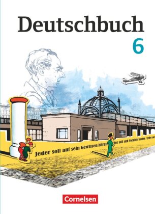 Deutschbuch Gymnasium - Berlin, Brandenburg, Mecklenburg-Vorpommern, Sachsen, Sachsen-Anhalt und Thüringen - Ausgabe 2012 - 6. Schuljahr