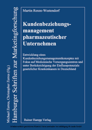 Kundenbeziehungsmanagement pharmazeutischer Unternehmen